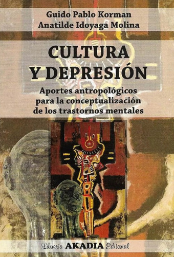 Cultura Y Depresion Korman Akadia