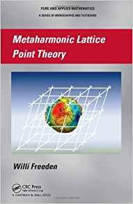 Metaharmonic Lattice Point Theory (chapman  Y  Hall Pure And