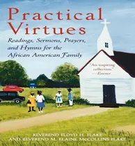 Comprar Libro Practical Virtues: Readings, Sermons, Prayers, And ...