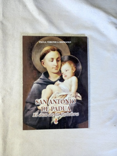 San Antonio De Padua El Don De La Palabra - Reingold