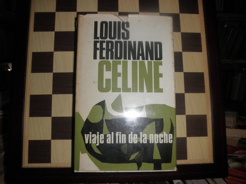 Viaje Al Fin De La Noche-louis Ferdinand 