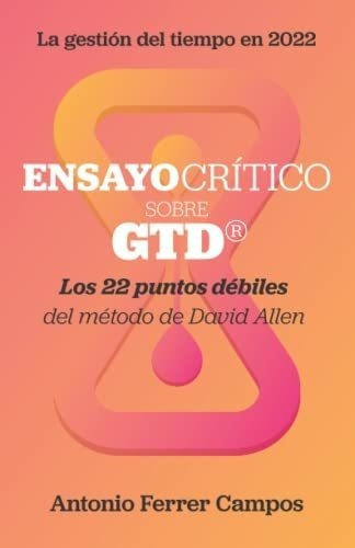 Ensayo Critico Sobre Gtd Los Veintidos Puntos..., De Ferrer, Anto. Editorial Letra Minuscula En Español