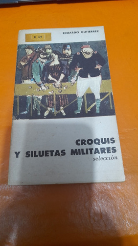 Croquis Y Siluetas Militares Eudeba Mesa9