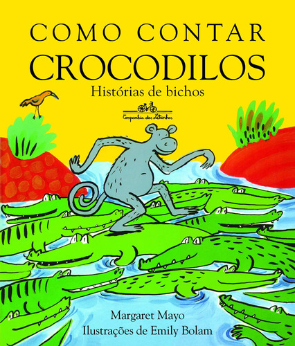 Como contar crocodilos, de Mayo, Margaret. Editora Schwarcz SA, capa mole em português, 2004