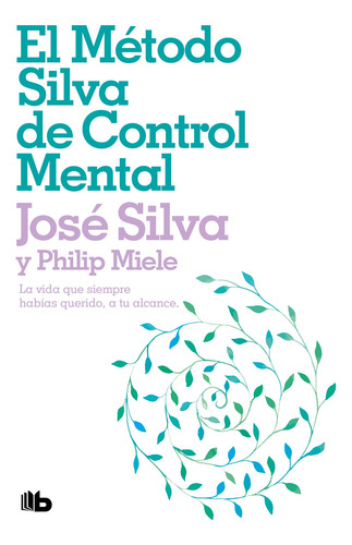 Método Silva De Control Mental + Sutil Arte + La Felicidad