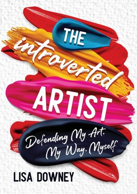 Libro The Introverted Artist: Defending My Art, My Way, M...