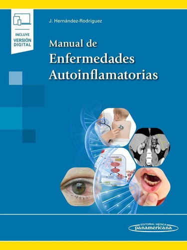 Manual De Enfermedades Autoinflamatorias - Hernandez