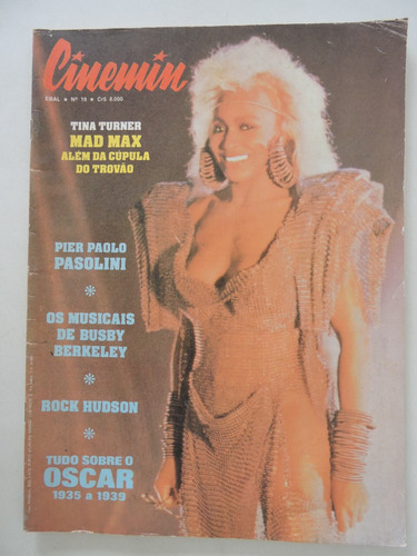 Revista Cinemin #19 Tina Turner Mad Max ( 5ª Série )