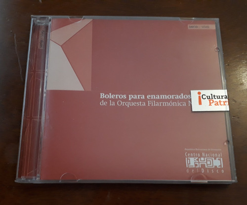 Boleros Para Enamorados. Orquesta Filarmónica Nacional.