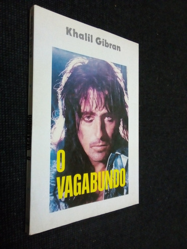 O Vagabundo Khalil Gibran