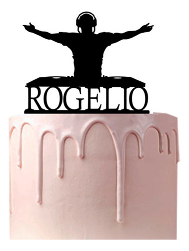 Letrero Para Pastel Cake Topper Dj Personalizado