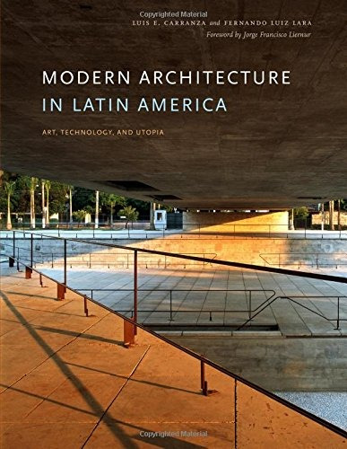 Book : Modern Architecture In Latin America: Art, Technol...