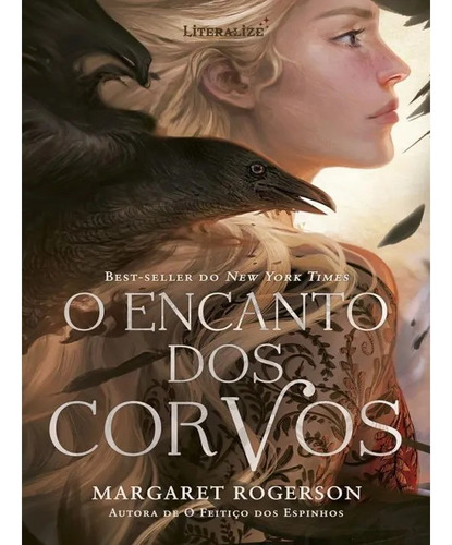 Livro O Encanto Dos Corvos - Margaret Rogerson [2021]