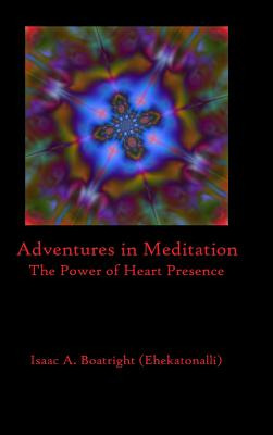 Libro Adventures In Meditation: The Power Of Heart Presen...
