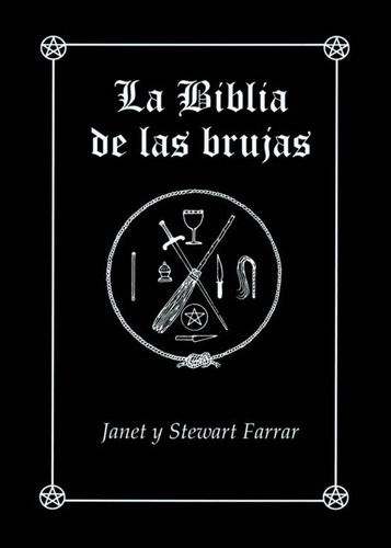 La Biblia De Las Brujas Manual Completo Stewart Farrar 