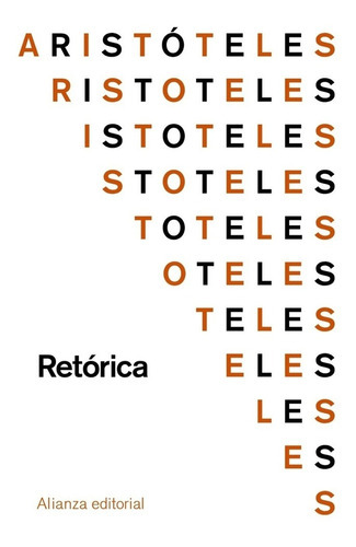 Retórica, De Aristóteles. Editorial Alianza En Español