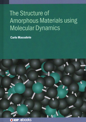 Libro Molecular Dynamics For Amorphous Materials: Methodo...