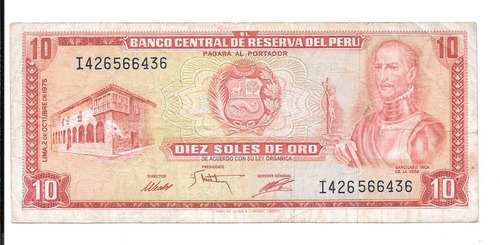 Liquido Billete De Perú.  10 Soles De Oro 1975