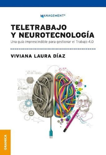 Libro - Teletrabajo Y Neurotecnologia Una Guia Imprescindib