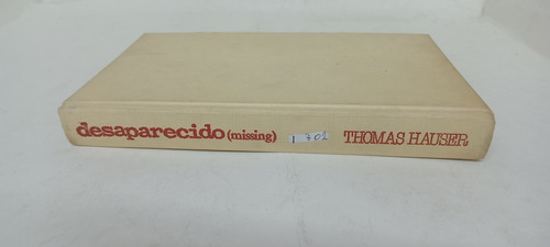 Desaparecido ( Missing ) - Thomas Hauser - Ed Roca - 701