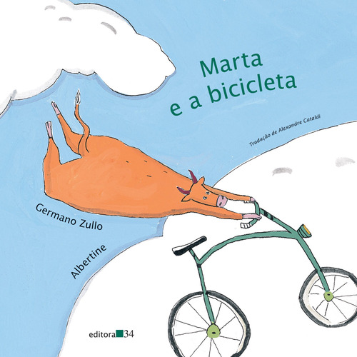 Marta e a bicicleta, de Zullo, Germano. Editora 34 Ltda. em português, 2022