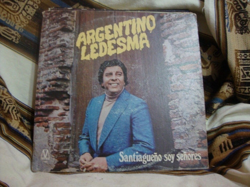 Vinilo Argentino Ledesma Santiagueño Soy Señores T1