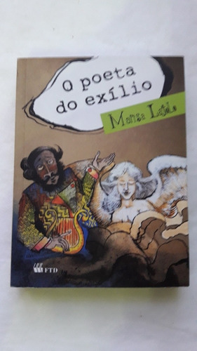 Marisa Latolo - O Poeta Do Exílio (Usado)