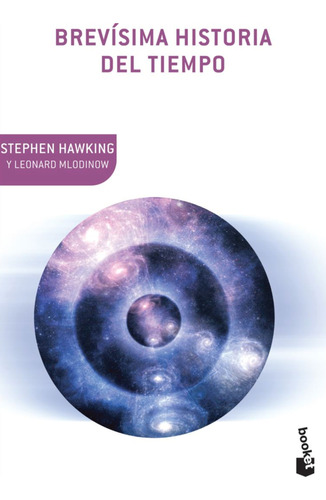 Hawking & Mlodinow : Brevisima Historia Del Tiempo - Booket