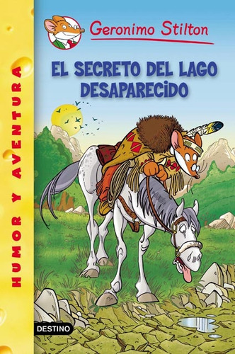 50. El Secreto Del Lago Desaparecido - Geronimo Stilton
