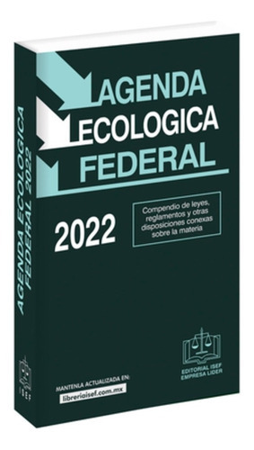 Agenda Ecológica Federal 2022
