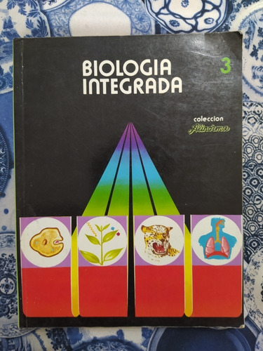 Biología Integrada 3 Anzalone