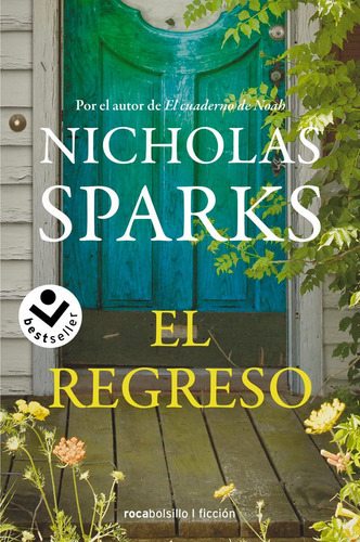 El Regreso, De Sparks, Nicholas. Editorial Roca Bolsillo, Tapa Blanda En Español