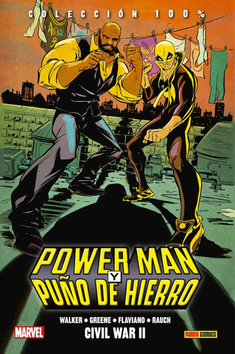 Colecc. 100% Marvel. Power Man Y Puño De Acero 02: Civil War