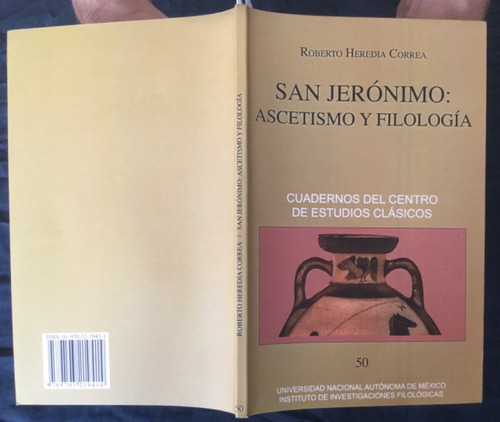 San Jerónimo Ascetismo Y Filología. Roberto Heredia Correa