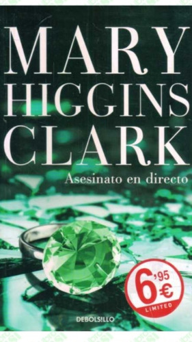 Asesinato En Directo Mary Higgins Clark (enviamos)