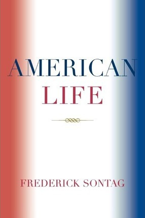 Libro American Life - Frederick Sontag