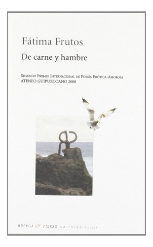 Libro De Carne Y Hambre - Moreira Frutos, Fatima