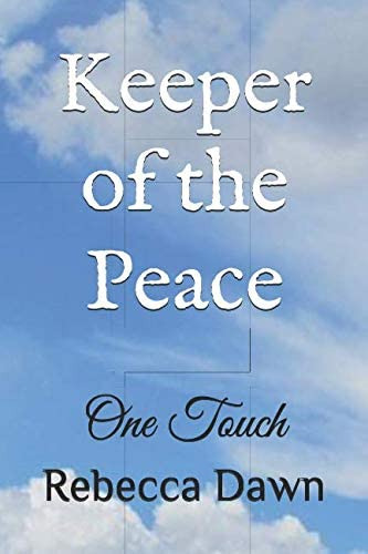 Libro:  Keeper Of The Peace: One Touch