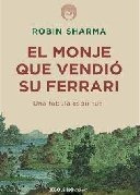 El Monje Que Vendio Su Ferrari  -  Sharma Robin S