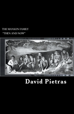 Libro The Manson Family Then And Now - Pietras, David