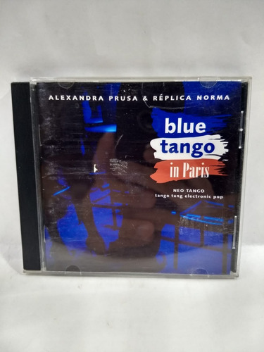  Alexandra Prusa E Replica Norma Blue Tango In Paris Cd Acop