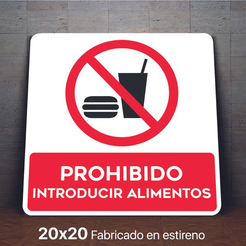 Señalamiento Prohibido Introducir Alimentos Letrero 20x20