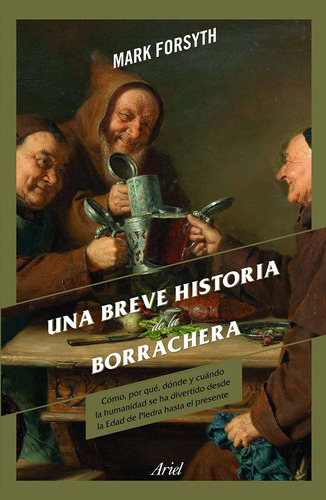 Libro Una Breve Historia De La Borrachera - Nuevo