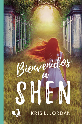 Bienvenidos A Shen: No aplica, de Jordan , Kris L... Serie 1, vol. 1. Editorial Mil Amores, tapa pasta blanda, edición 1 en español, 2021