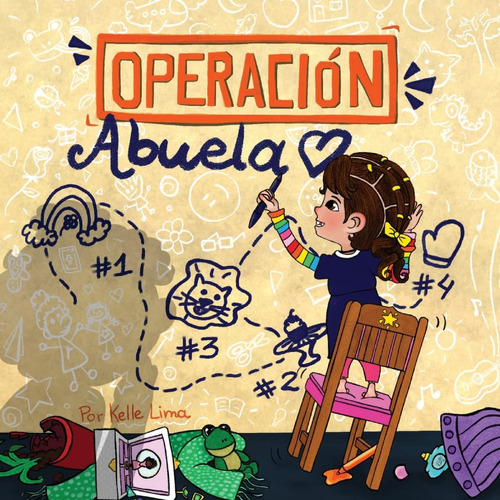 Libro: Operación Abuela: Un Plan Lleno De Amor (spanish Edit