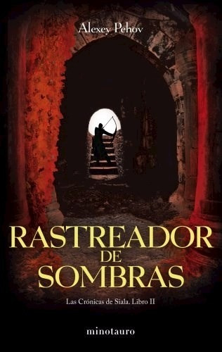 Rastreador De Sombras - Pehov Alexey (libro)