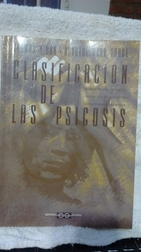 Clasificaciòn De Las Psicosis Tr.ban Y R.ucha Udabe Edsal