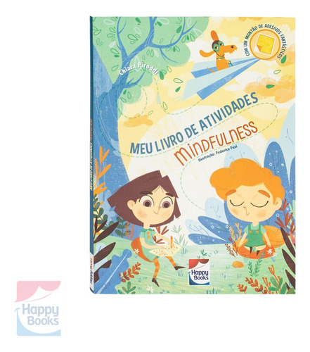 Livro Crianças Mindfulness Atividades + Adesivos: Meu Livro De Atividades | Happy Books