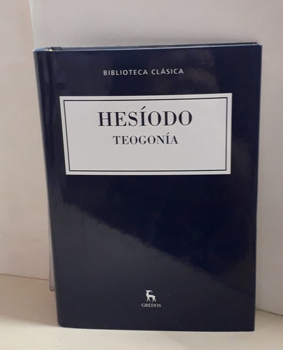 Hesíodo - Teogonía -  Gredos - Biblioteca Clasica 