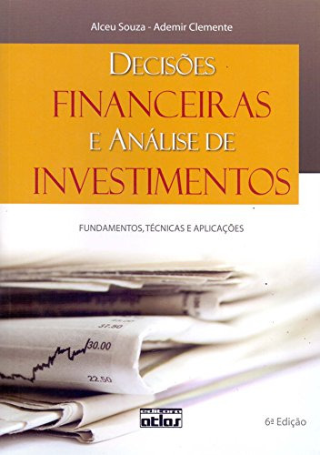 Libro Decisões Financeiras E Análise De Investimentos Fundam